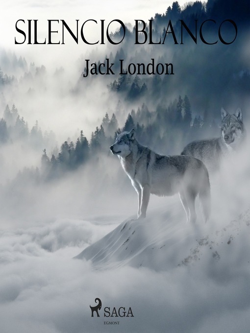 Title details for Silencio blanco by Jack London - Wait list